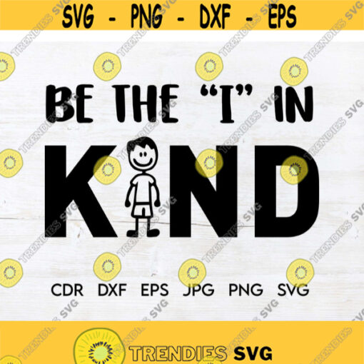 Be the I in kind svg quote printable be kind vector clipart instant download kind quote design bee kind silhouette kindness svg print Design 131