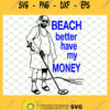 Beach Money 1