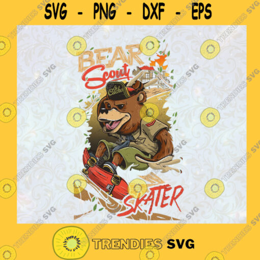 Bear Scout Skate Svg Street Skate Svg Skate Board Svg Swag Bear Svg