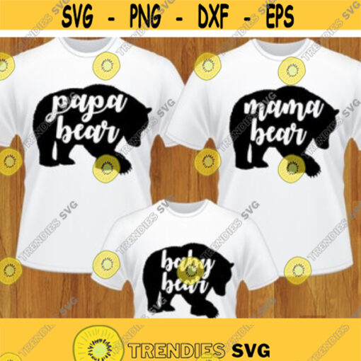 Bear family svg Mama bear svg Papa bear svg Baby bear svg Bear family iron on Bear family for vinyl Cut files svg dxf pdf png