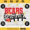 Bears Football SVG Team Spirit Heart Sport png jpeg dxf Commercial Use Vinyl Cut File Mom Dad Fall School Pride Cheerleader Mom 2576