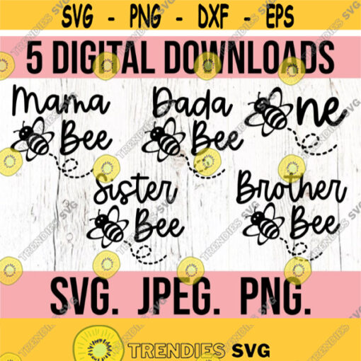 Bee Family SVG Birthday Bee SVG 1st Birthday Shirt Digital Download Mama Dada Bee Bee Theme SVG Bee Day Shirt png Bee Clipart Design 48