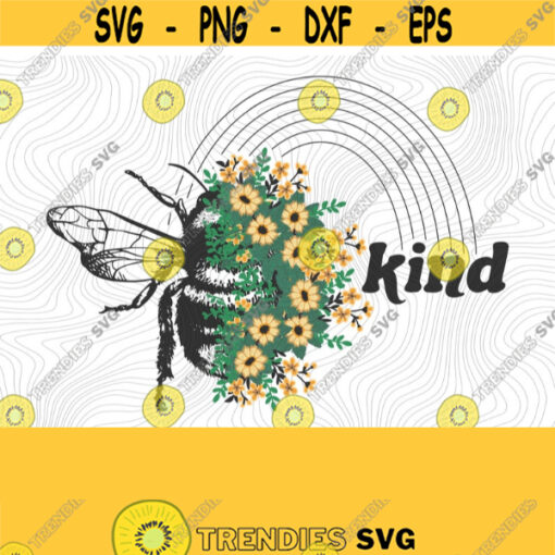 Bee Kind PNG Print File for Sublimation Retro Be Kind Vintage Tshirt Design Be A Good Human Kindness Matters Flower Tshirt Retro Bee Design 452