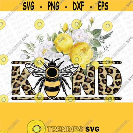 Bee Kind PNG file for sublimation printing DTG printing Be Kind Png Sublimation design download Kindness png T shirt design Retro Design Design 357