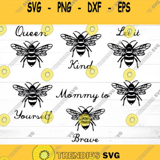 Bee SVG Bee Svg Bundle Let It Bee Svg Bee Happy Svg Queen Bee SVG Bee kind SVG Mommy to Bee Svg Svg files for Cricut Silhouette