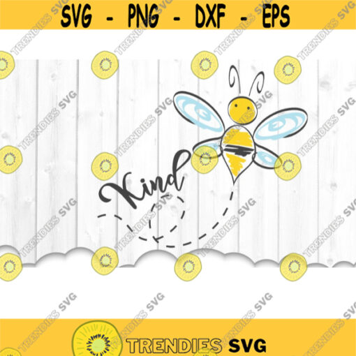 Bee SVG Files For Cricut Bee Kind Svg Honey Bee Svg Vinyl Decal Cut Files Silhouette DXF Bee Sign Svg Wall Art Printable Design Design 10241 .jpg