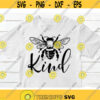 Bee kind SVG Kindness svg Be kind SVG Summer svg for shirt Insect svg png digital files for cutting machines Design 218.jpg
