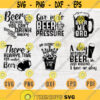 Beer Bundle SVG Pack 6 Files for Cricut Beer Vector Bundle Cut Files INSTANT DOWNLOAD Cameo Svg Dxf Eps Png Pdf Iron On Shirt 1 Design 989.jpg
