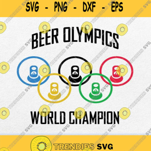 Beer Olympics World Champion Svg Png