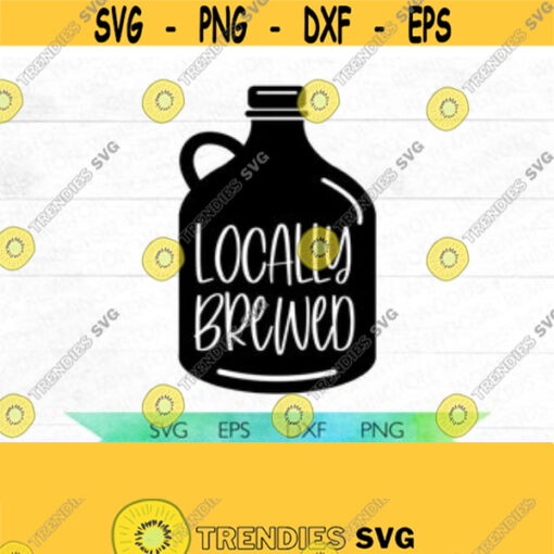 Beer SVG Locally brewed baby SVG brewing something special pregnancy announcement new baby onsie digital download Design 52