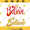 Believe Christmas Cuttable Design SVG PNG DXF eps Designs Cameo File Silhouette Design 211