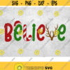 Believe Christmas SVG Believe Svg Believe cut files svg Believe Silhouette Cricut Believe in Christmas Svg Christmas Svg Pngvector Design 162
