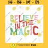 Believe in the Magic Retro SVG cut file Christmas magic svg Christmas kid shirt svg holiday sublimation PNG Commercial Use Digital File