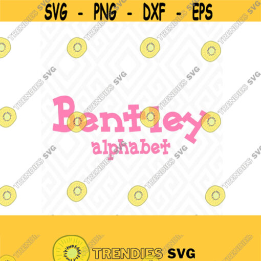 Bentley Alphabet Files SVG DXF. AI Pdf Eps Cutting Files for Electronic Cutting Machines