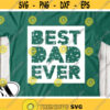 Best Dad Ever Svg Fathers Day Svg Daddy Shirt Design Svg Dxf Eps Png Grunge Mens Quote Father Gift Silhouette Cricut Cut Files Design 209 .jpg