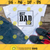 Best Dad Ever Svg Pnf Pdf Eps Ai Cut File Worlds Best Dad Svg Fathers Day Svg Dad Svg Dads Shirt Design Svg Cricut Silhouette Design 267