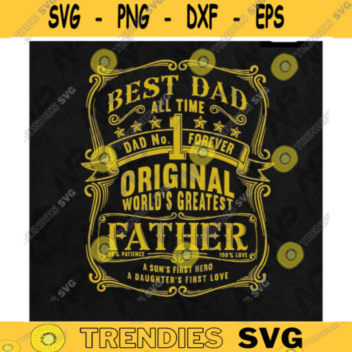 Best Dad svg all time Dad No1 Dad T Shirt Svg Fathers Day Svg Gift for dad Fathers Day Shirt vintage SVG Cut Files Design 225 copy
