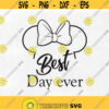 Best Day Ever SVG Disney SVG and png instant download for cricut and silhouette Disney trip svg Minnie Mouse SVG. Design 29