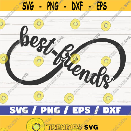 Best Friends Infinity Symbol SVG Cut File Cricut Commercial use Silhouette Best Friends SVG Friendship Design 773