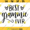 Best Grammie Ever Decal Files cut files for cricut svg png dxf Design 260