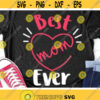 Best Mom Ever Svg Mothers Day Svg Mom Quote Clipart Mommy Svg Dxf Png Womens Saying Mom Shirt Design Silhouette Cricut Cut Files Design 220 .jpg