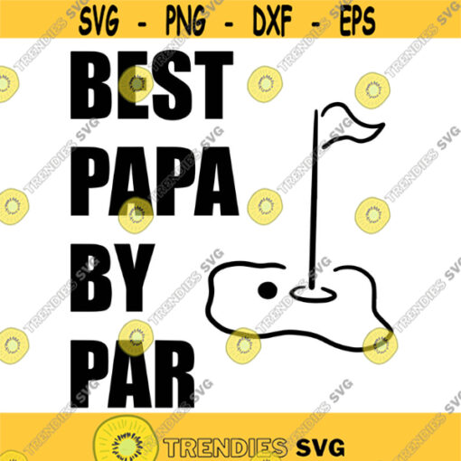 Best Papa by Par Decal Files cut files for cricut svg png dxf Design 197