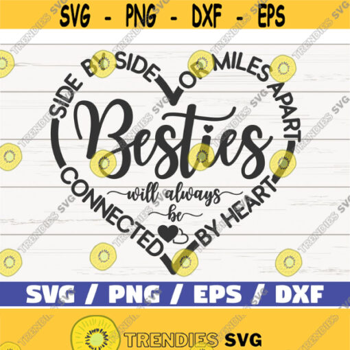 Besties SVG Cut File Cricut Commercial use Silhouette Best Friends SVG Friendship SVG Design 514