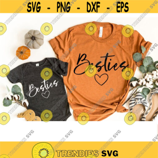 Besties svg mama and mini svg mommy and me svg besties svg sublimation designs download svg files for Cricut