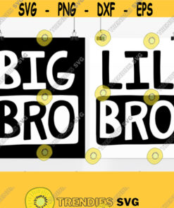 Big Bro Lil Bro SVG. Siblings t shirt Boys Room Decor Kids Bedroom Wall Art. Big Little Brother Vector Cut Files Cutting Machine Download Design 839