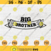Big Brother SVG Cricut Cut Files INSTANT DOWNLOAD Brother Cameo File Svg Eps Png Brother Iron On Shirt n515 Design 918.jpg