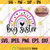 Big Sister Rainbow SVG Going to Be a Big Sister Shirt New Baby SVG Sibling Sibling Shirt Promoted to Big Sister Tee Cricut File Design 37