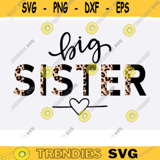 Big Sister SVG png sister svg png half leopard cheetah print big sister svg png sisters svg sister leopard svg png girl svg promoted Design 1591 copy