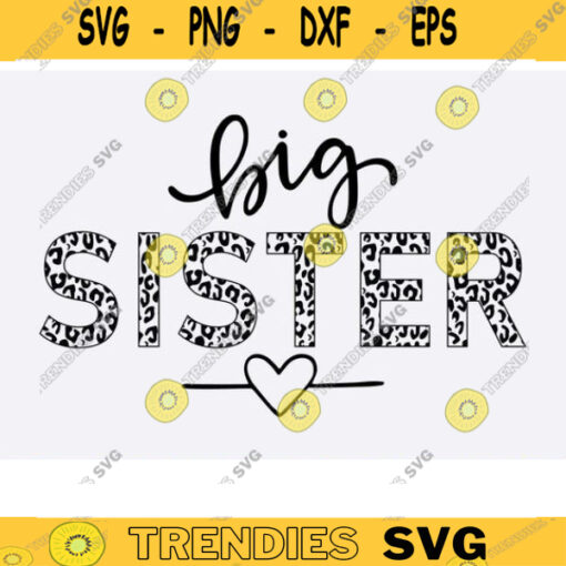 Big Sister SVG png sister svg png half leopard cheetah print big sister svg png sisters svg sister leopard svg png girl svg promoted Design 490 copy