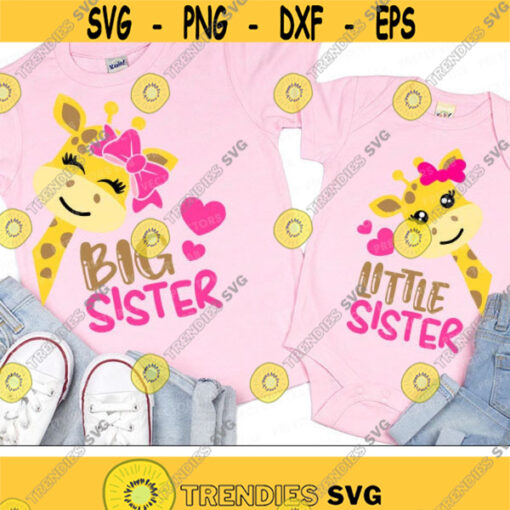 Big Sister Svg Little Sister Svg Giraffes Svg Sisters Cut Files Siblings Quote Svg Dxf Eps Png Cute Giraffe Clipart Silhouette Cricut Design 1002 .jpg