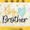 Big brother SVG Svg File for cricut Brother SVG svg Cricut svg Silhouette svg Blue Yellow Big Brother svg cut file brother Cricut Design 759