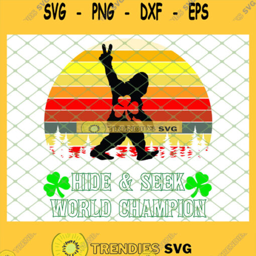 Bigfoot St Patricks Day Hide Seek World Champion Vintage SVG PNG DXF EPS 1