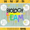 Biology Team svg png jpeg dxf cutting file Commercial Use SVG Vinyl Cut File Back to School Teacher Appreciation Squad Group 1998