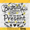 Birthday Dad Svg Dad Shirt Svg Fathers Day Svg Dad Birthday Svg Family Svg Funny Dad Svg copy