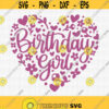 Birthday Girl Floral Heart SVG Birthday Girl Svg Birthday Shirt Svg Happy Birthday Svg Birthday Heart Svg Floral Heart Svg Birthday Design 130