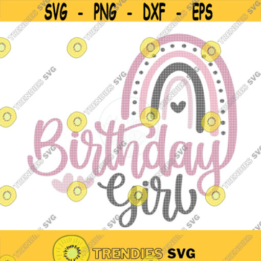 Birthday Girl Rainbow SVG Birthday Svg Girly Birthday Shirt Happy Birthday Svg Girl Birthday Party Rainbow Birthday SVG My Birthday Design 469