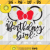 Birthday Girl Svg Best Birthday Ever Svg Disney Birthday Trip Shirt Cut File Disney Trip Svg Minnie Birthday Svg Design 55 .jpg