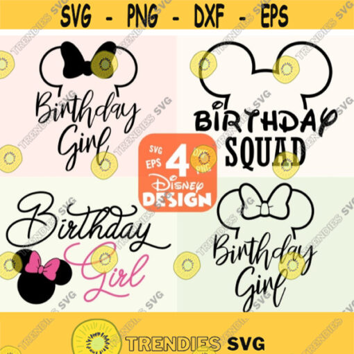 Birthday Girl Svg Disney Birthday SVG Disney SVG and png instant download for cricut and silhouette Disney trip svg Minnie Mouse SVG Design 129