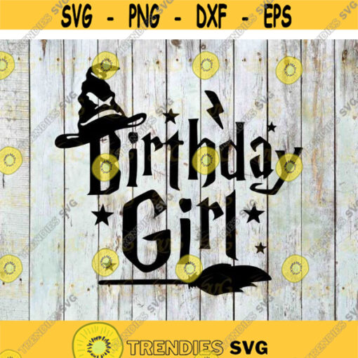 Birthday Girl Svg Magic girl Svg Birthday svg cricut file clipart svg png eps dxf Design 531 .jpg