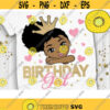 Birthday Girl Svg Princess Birthday Svg Peekaboo Girl Svg Black Princess Svg Afro Princess Svg Dxf Eps Png Design 239 .jpg