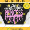 Birthday Princess Svg Birthday Girl Shirt Svg Cut File Svg Dxf Eps Png Design 417 .jpg