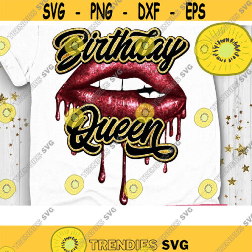 Birthday Queen PNG Sublimation Print and Direct Print File Sublimation PNG Afro Woman Print Sexy Lips Drip Print PNG image file Design 740 .jpg
