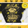 Birthday Queen Svg Birthday Shirt Svg Birthday Drip Lips Svg Cut File Svg Dxf Eps Png Design 56 .jpg
