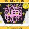 Birthday Queen Svg Birthday Shirt Svg Cut File Svg Dxf Eps Png Design 593 .jpg