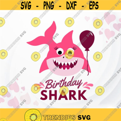 Birthday Shark SVG Baby Girl Shark SVG Cute Shark SVG Shark svg for Shirt Cartoon Animals svg Shark Kids svg Baby Birthday Clipart Design 374.jpg