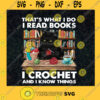 Black Cat Svg Thats What I Do Svg I Read Book Svg I Crochet And I Knew Things Svg